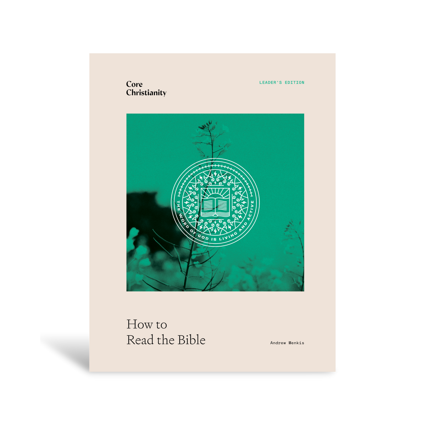 How To Read the Bible Study Leader's Edition - Workbook