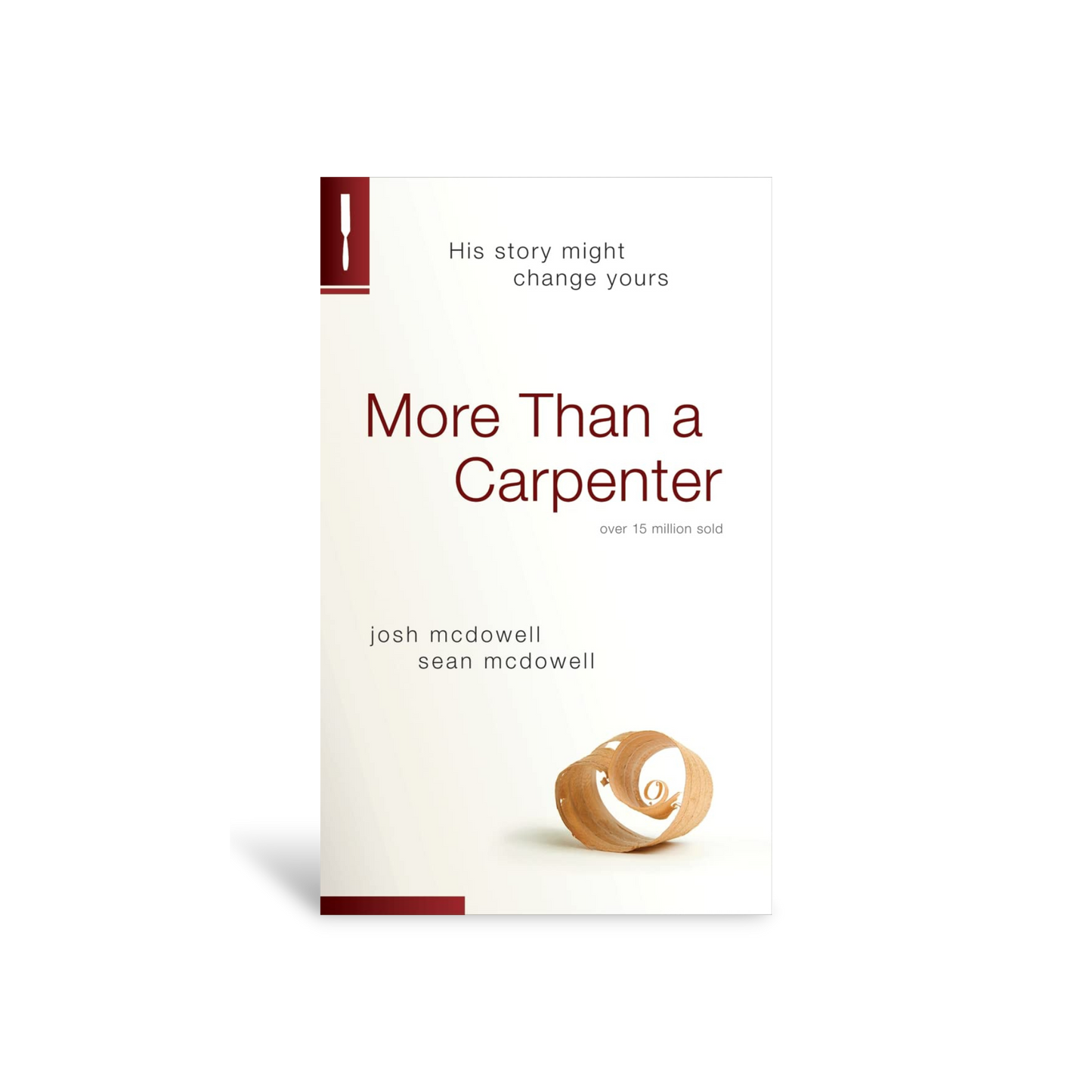 More Than a Carpenter