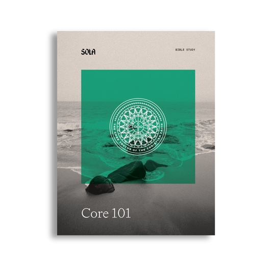 Core 101 Bible Study - Workbook