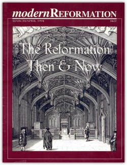 VOL. 3, NO. 2 | The Reformation Then & Now