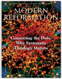 VOL. 12, NO. 1 | Connecting the Dots: Why Systematic Theology Matters