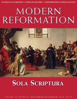 VOL. 19, NO. 6 | Sola Scriptura