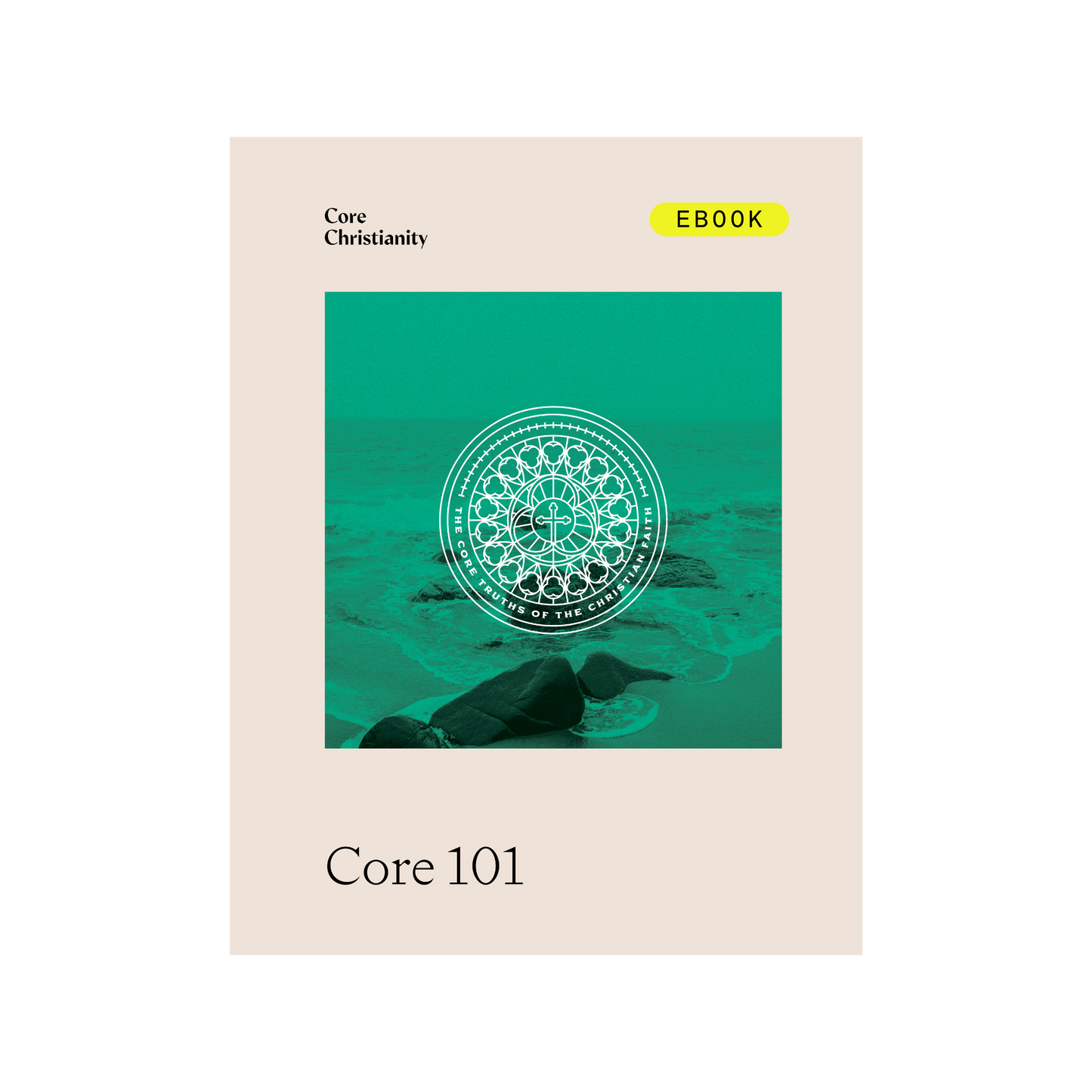 Core 101 Bible Study Leader's Edition - eBook
