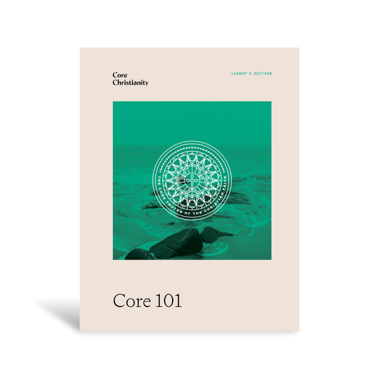 Core 101 Bible Study Leader's Edition - Workbook