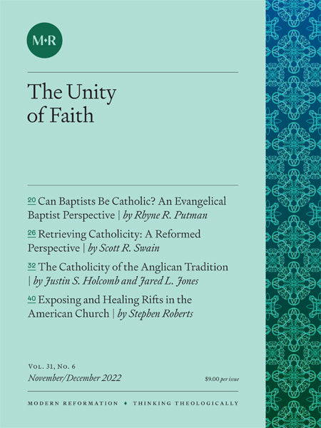 VOL. 31, NO. 6 | The Unity of Faith